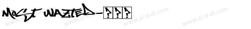 most wazted字体转换